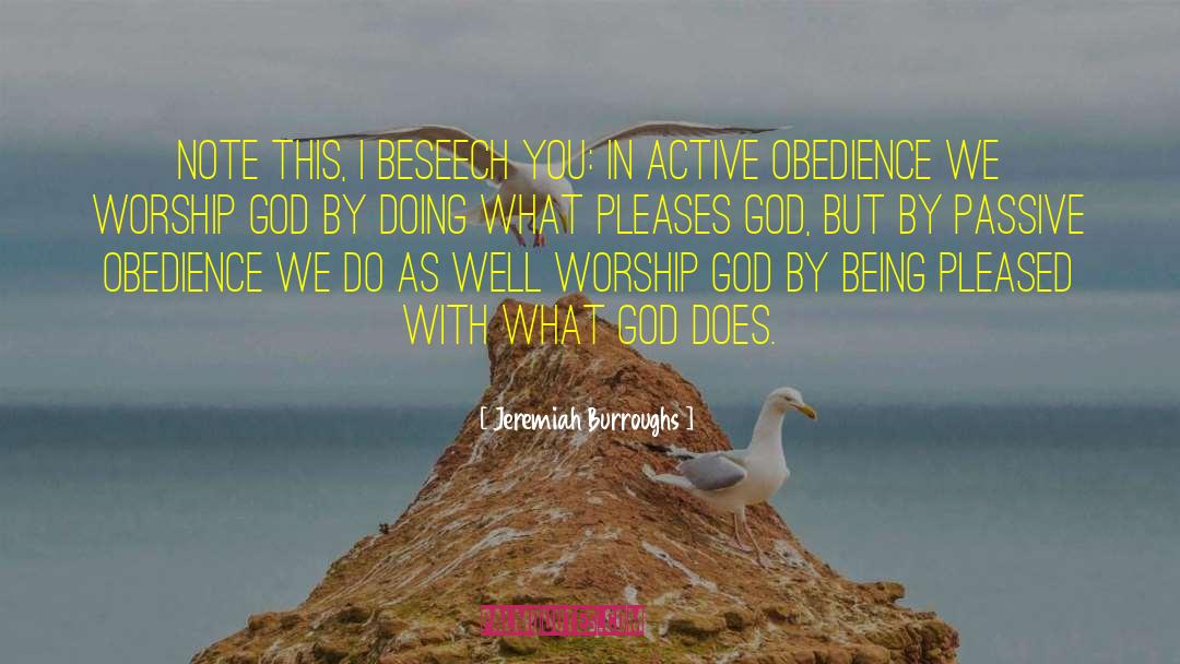 What God Does quotes by Jeremiah Burroughs