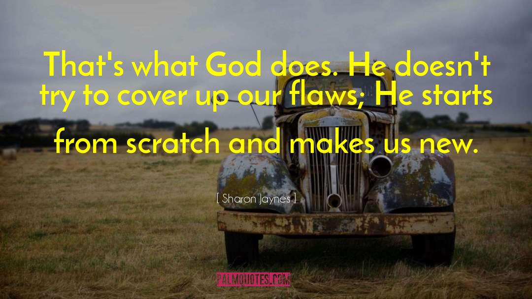 What God Does quotes by Sharon Jaynes