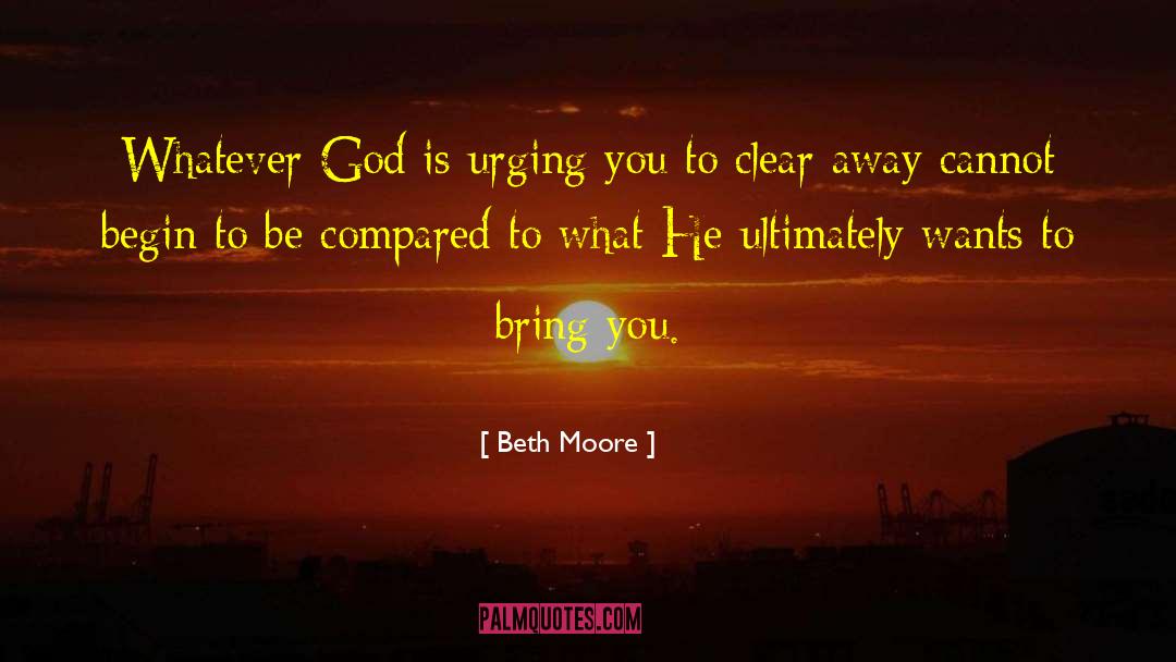 What God Is Like quotes by Beth Moore