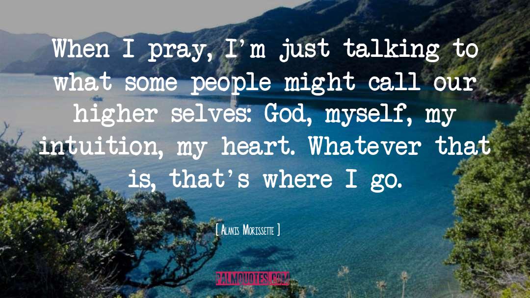 What God Might Say quotes by Alanis Morissette