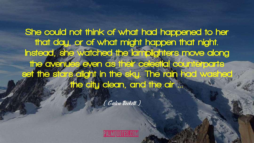 What Had Happened quotes by Galen Beckett