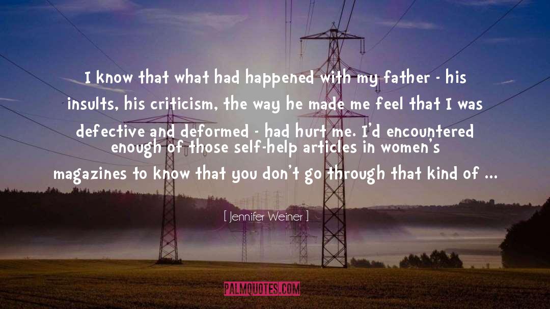 What Had Happened quotes by Jennifer Weiner