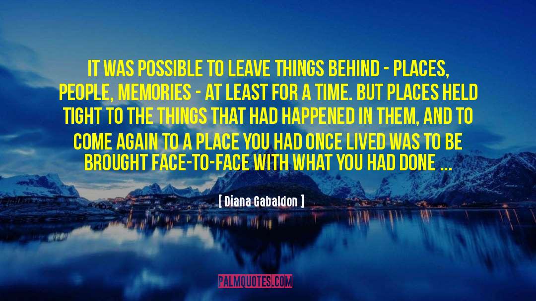 What Happened To Goodbye quotes by Diana Gabaldon