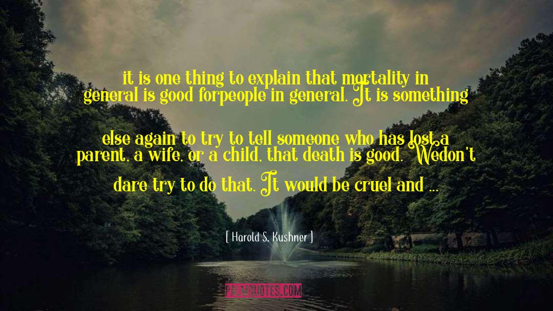What Happened To Goodbye quotes by Harold S. Kushner
