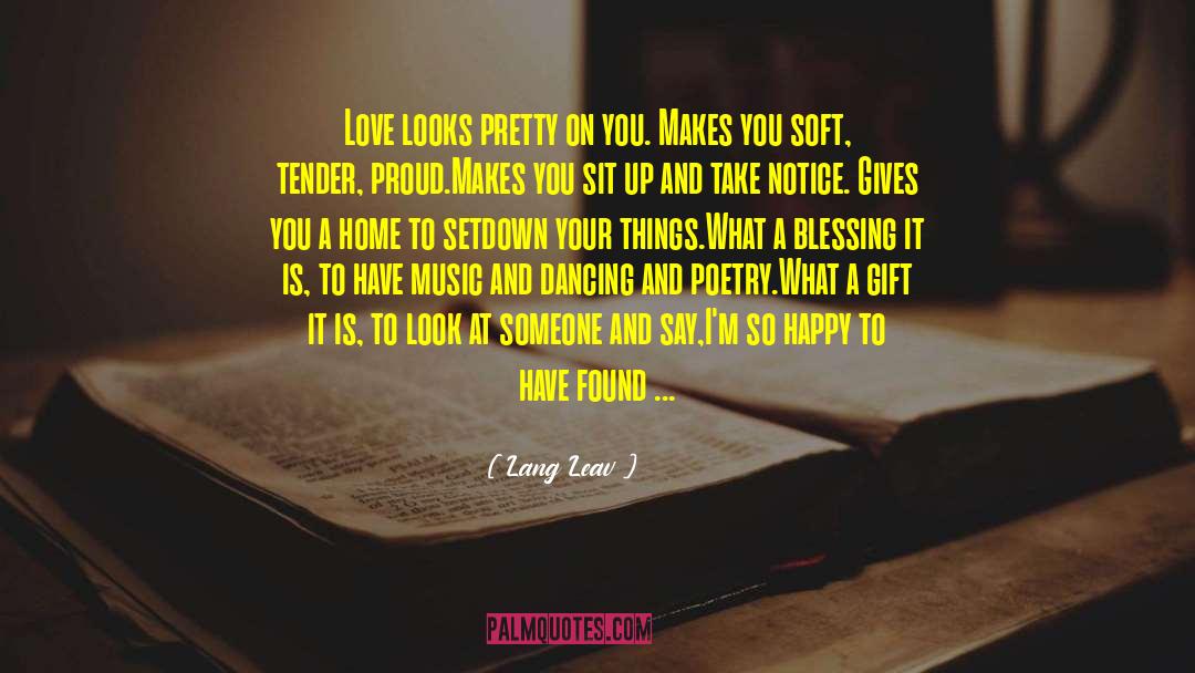 What Happy Looks Like quotes by Lang Leav