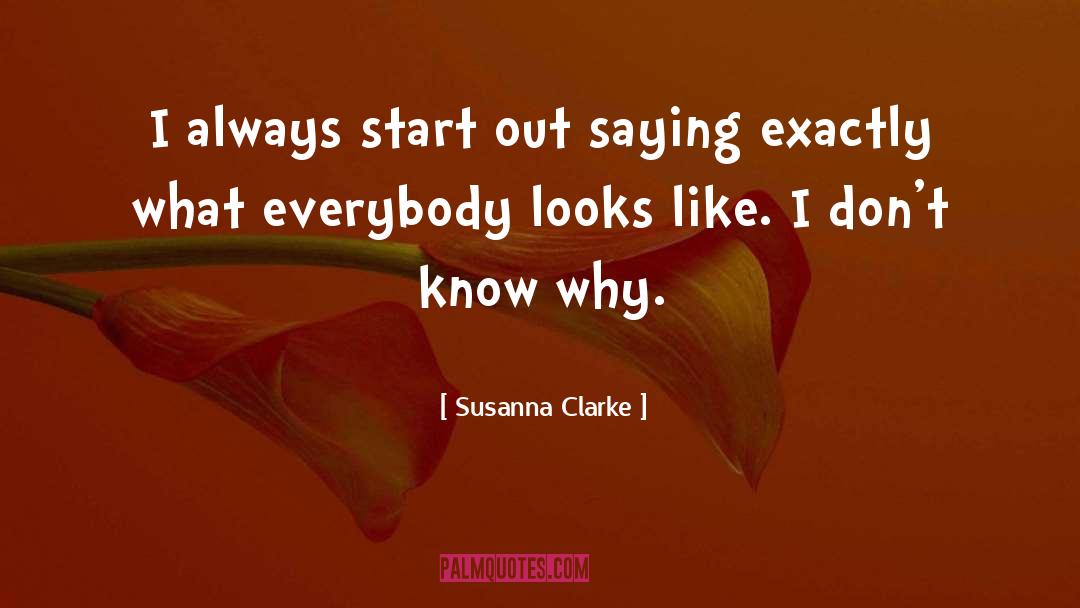 What I Know Now quotes by Susanna Clarke