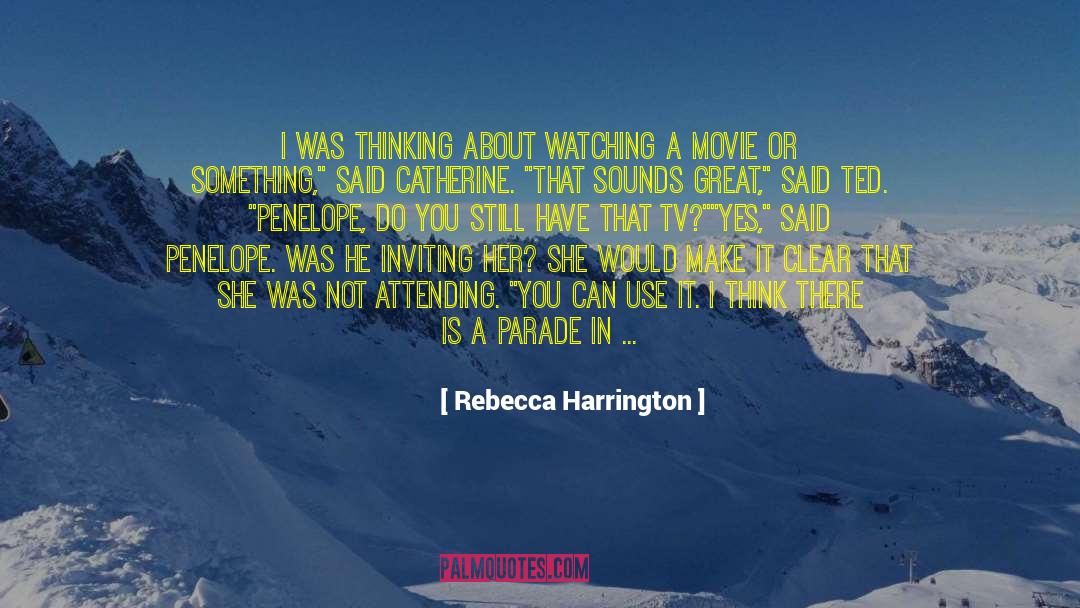 What If Movie quotes by Rebecca Harrington