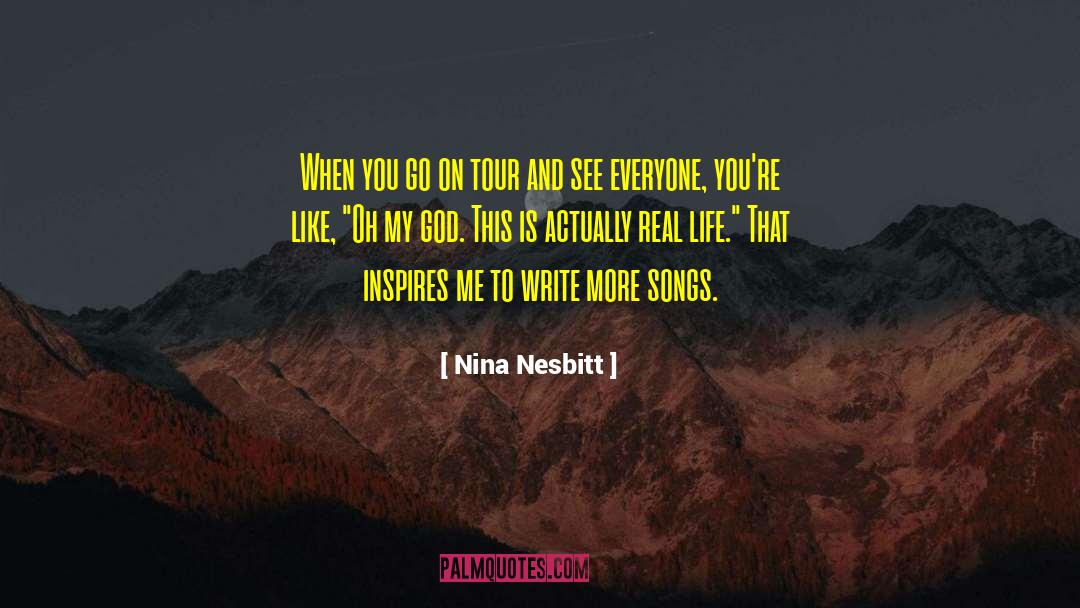 What Inspires You quotes by Nina Nesbitt
