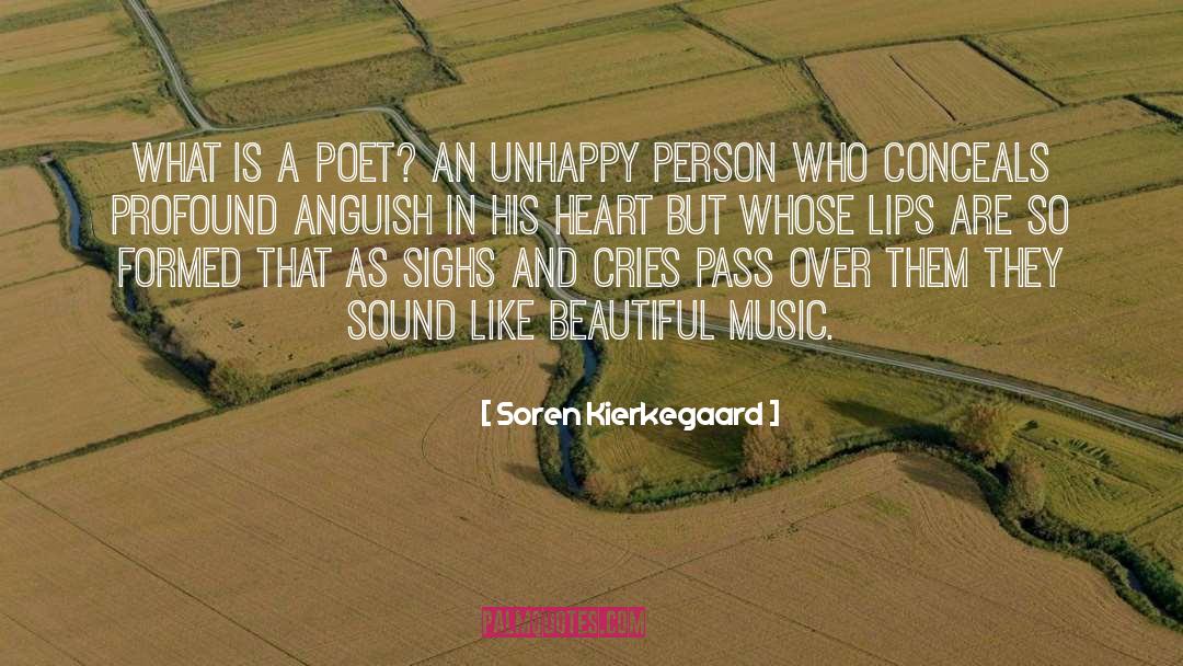 What Is A Poet quotes by Soren Kierkegaard