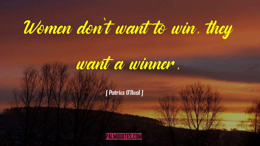 What Is A Winner Quote quotes by Patrice O'Neal