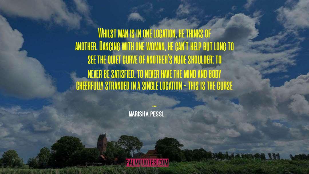 What Is A Woman quotes by Marisha Pessl