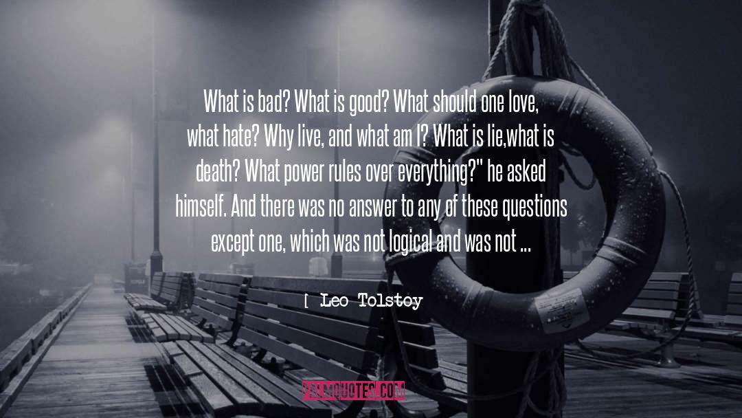 What Is Bad quotes by Leo Tolstoy