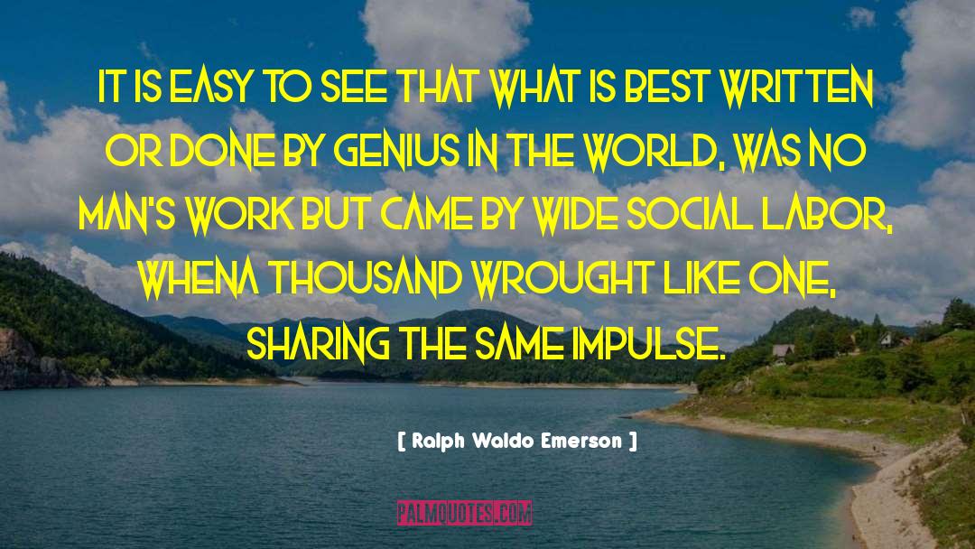 What Is Best quotes by Ralph Waldo Emerson