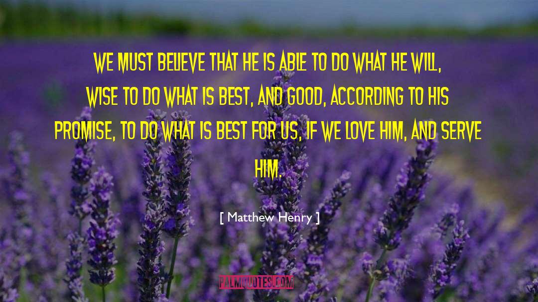 What Is Best quotes by Matthew Henry