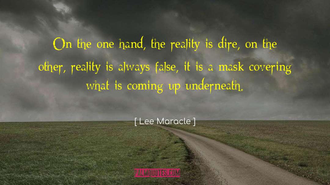 What Is Coming quotes by Lee Maracle