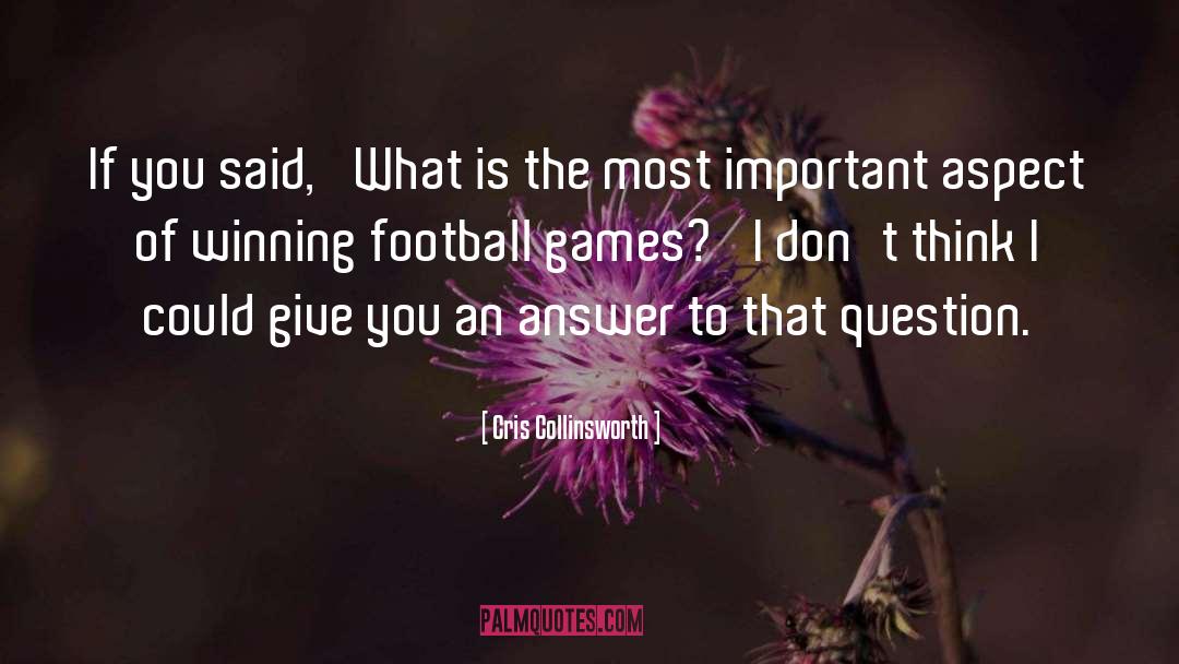 What Is Lie quotes by Cris Collinsworth