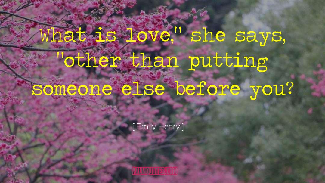 What Is Love quotes by Emily Henry