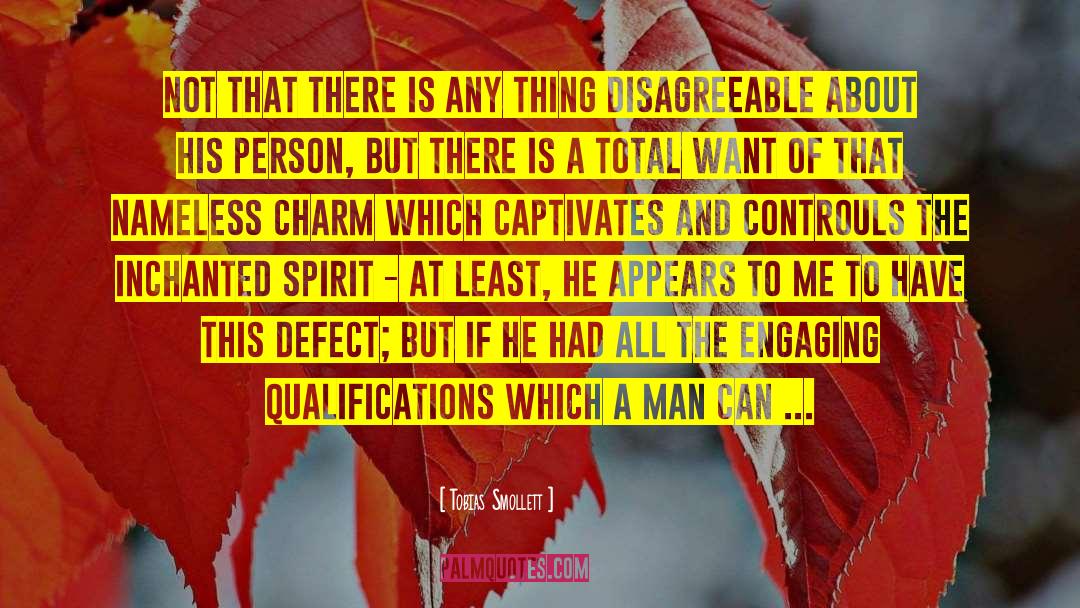 What Is Man quotes by Tobias Smollett