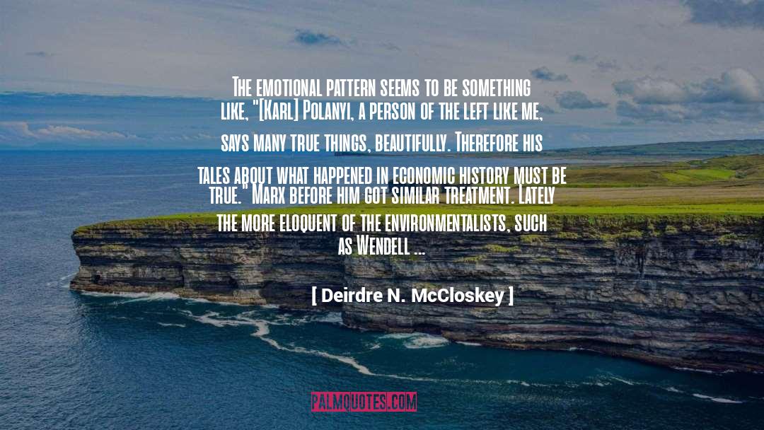 What Is On The Inside quotes by Deirdre N. McCloskey