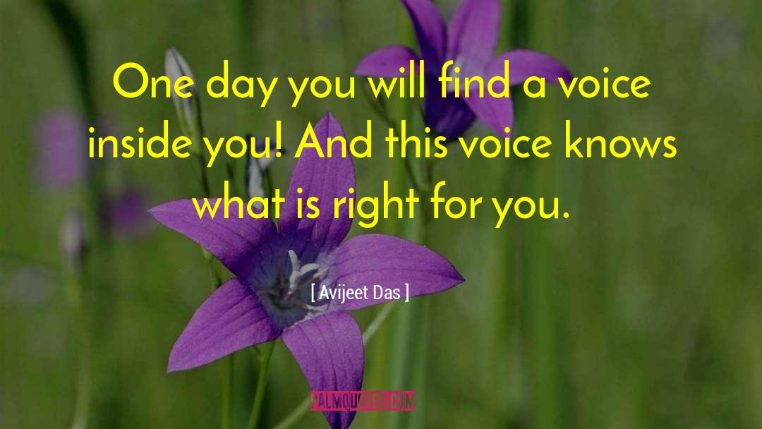 What Is Right For You quotes by Avijeet Das