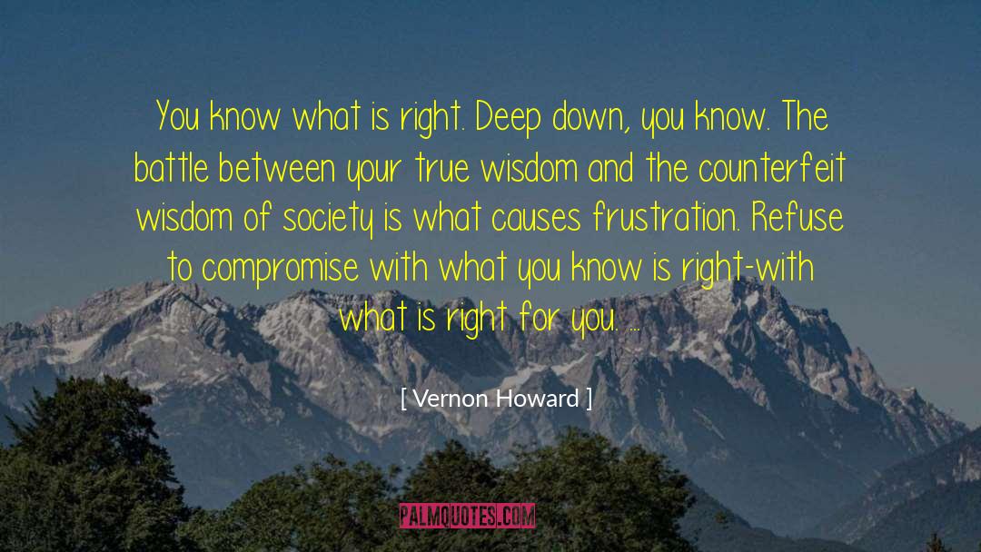 What Is Right For You quotes by Vernon Howard