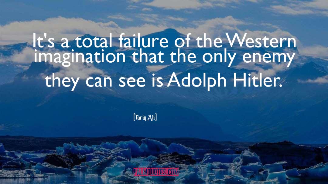 What Is The Imagination quotes by Tariq Ali