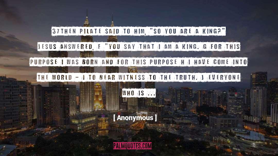 What Is Truth quotes by Anonymous