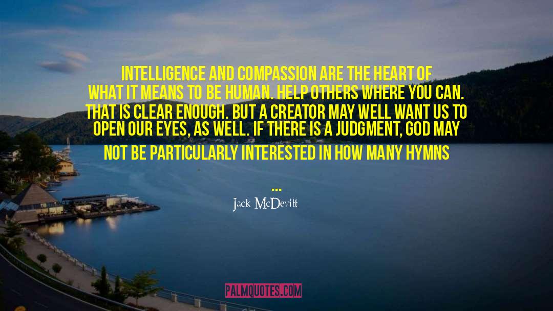 What It Means To Be Human quotes by Jack McDevitt