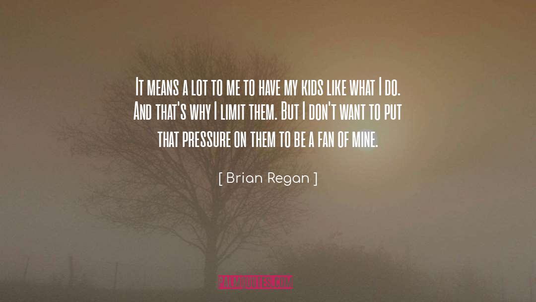 What It Means To Be Noble quotes by Brian Regan