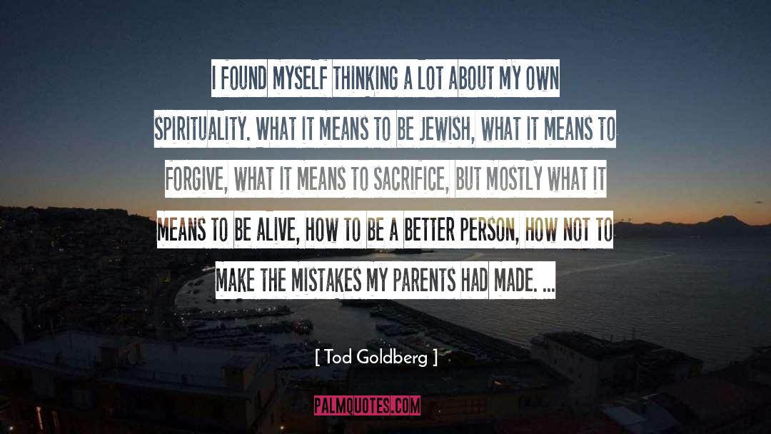 What It Means To Love quotes by Tod Goldberg