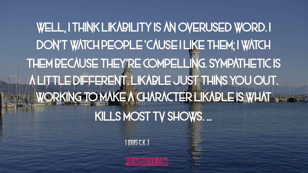 What Kills Me quotes by Louis C.K.