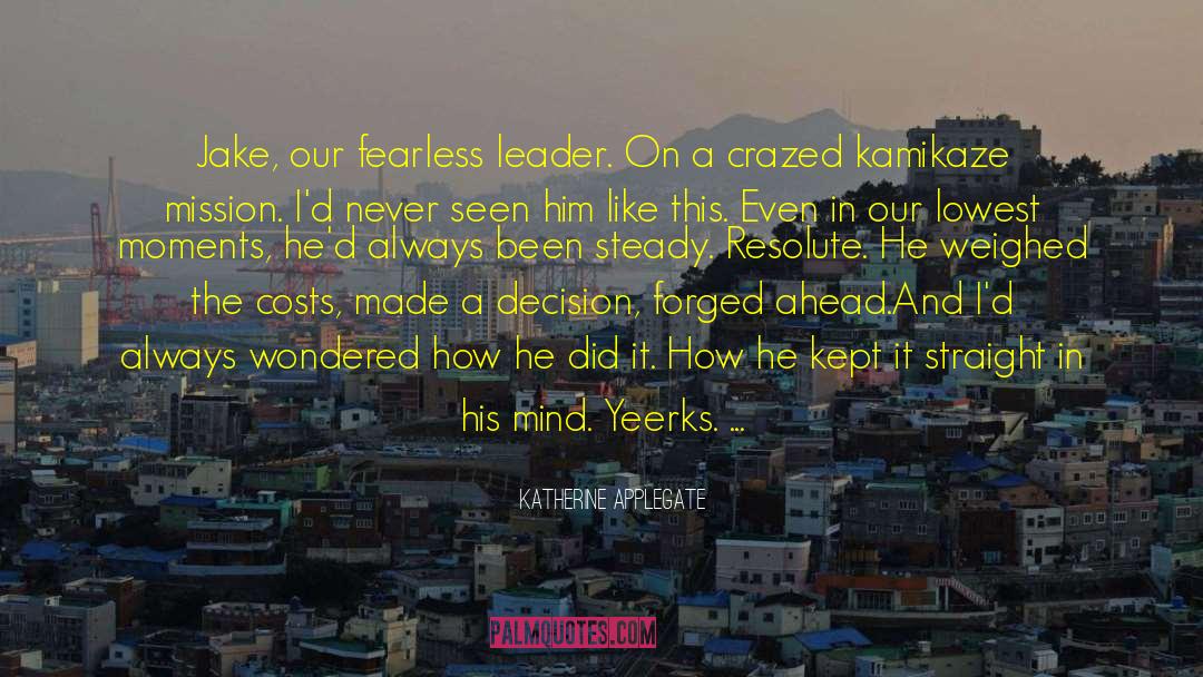 What Lies Ahead Of Us quotes by Katherine Applegate