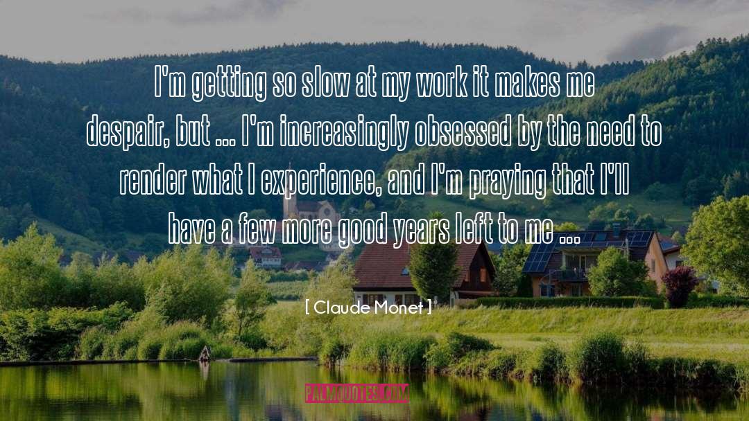 What Makes A Good Leader quotes by Claude Monet