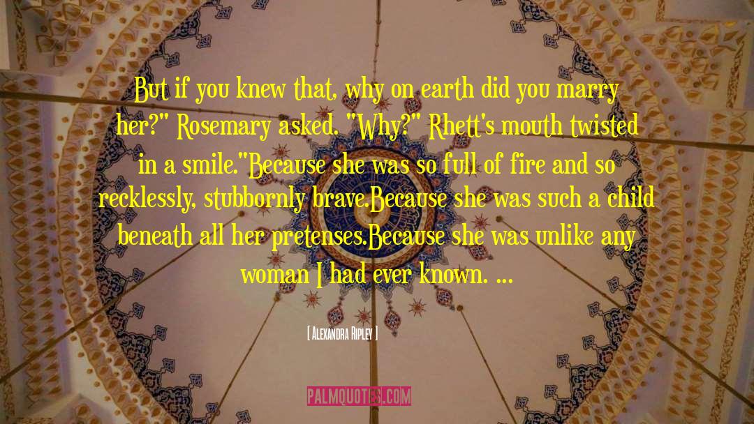 What Makes A Woman Beautiful quotes by Alexandra Ripley