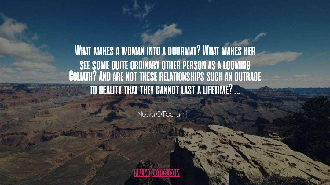 What Makes A Woman Beautiful quotes by Nuala O'Faolain