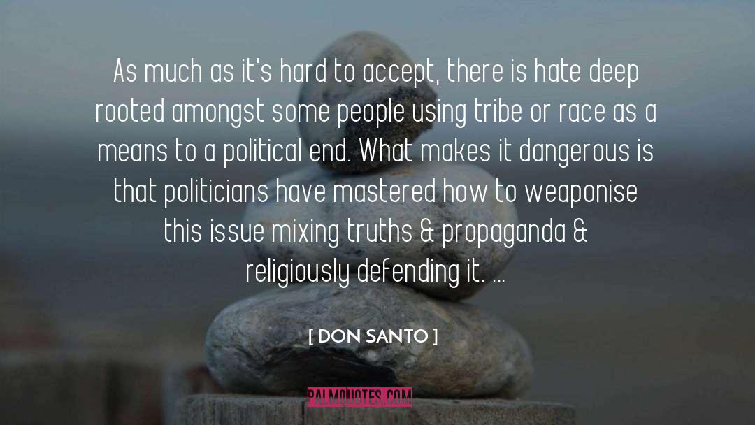 What Makes People Violent quotes by DON SANTO