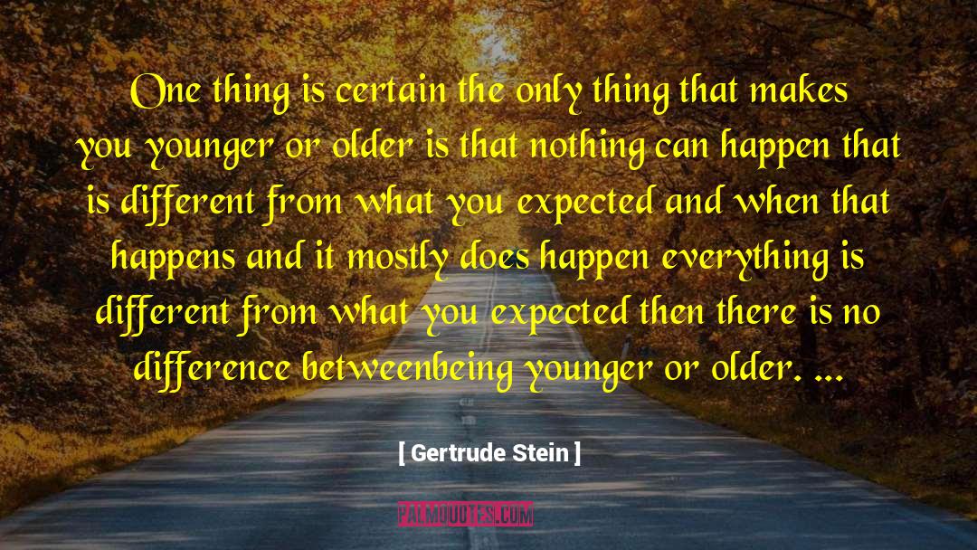 What Makes You Important quotes by Gertrude Stein