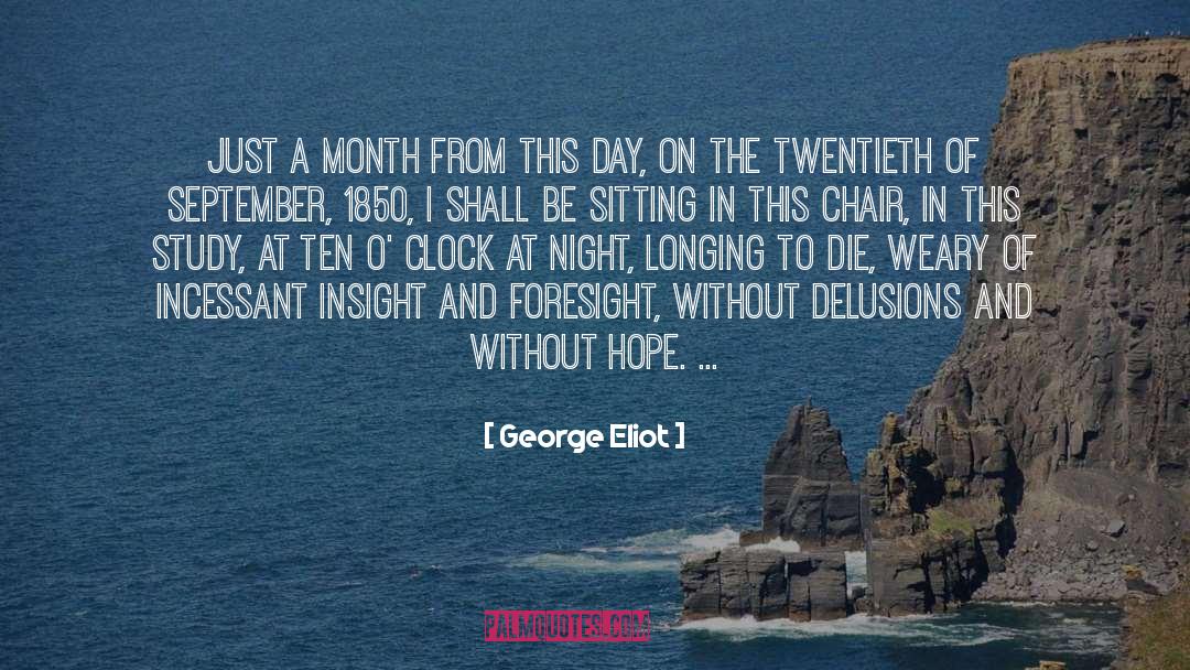 What O Clock quotes by George Eliot