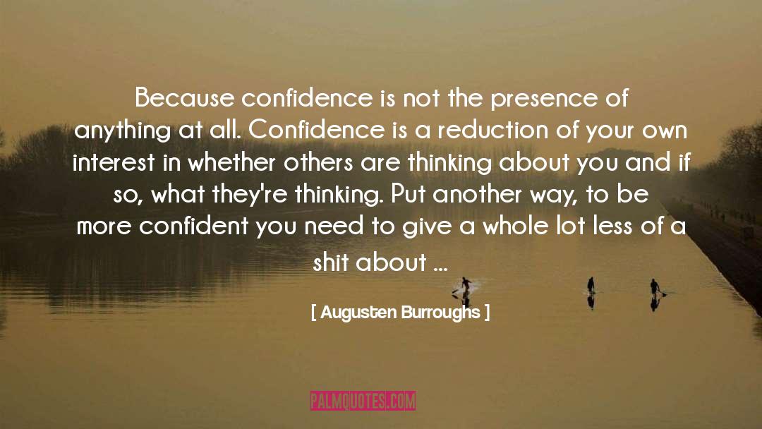What Other People Think quotes by Augusten Burroughs
