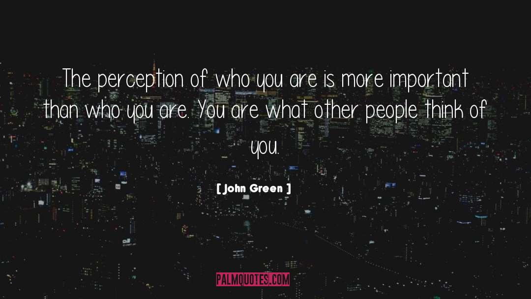 What Other People Think quotes by John Green