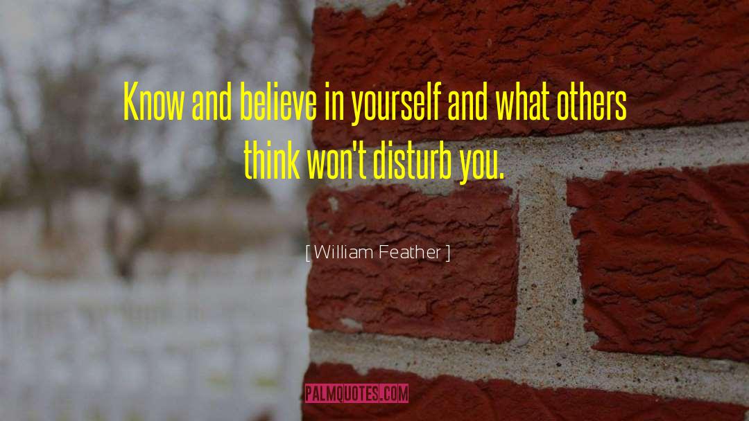 What Others Think About Us quotes by William Feather