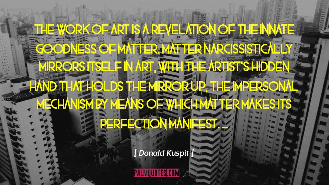 What Perfection Is quotes by Donald Kuspit