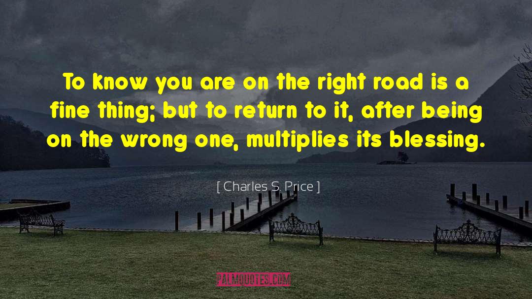 What S Wrong quotes by Charles S. Price