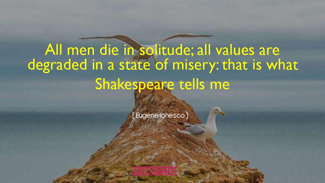 What Shakespeare quotes by Eugene Ionesco