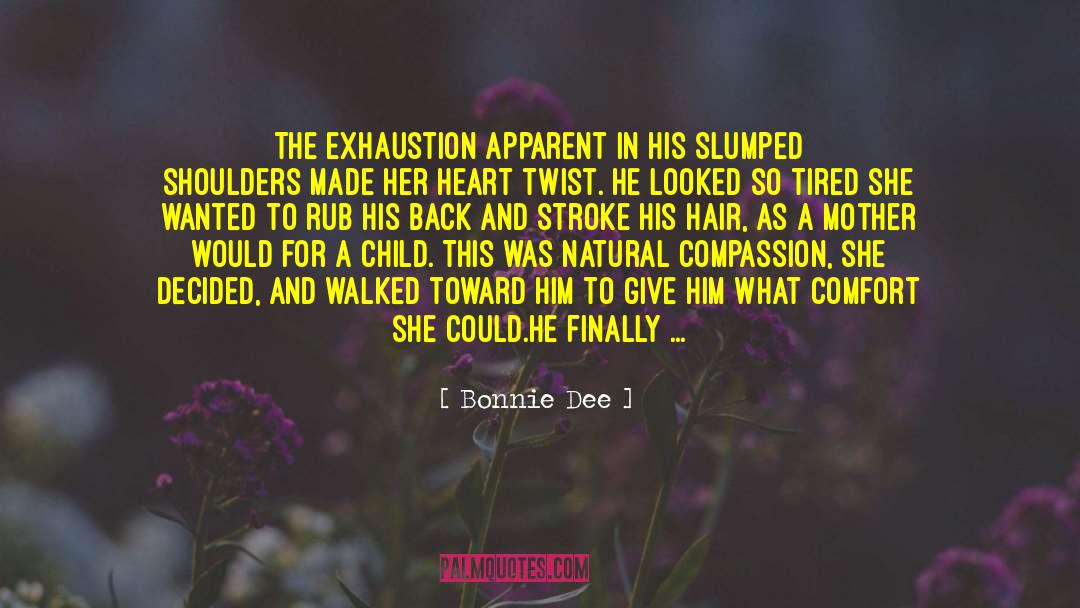 What She Did For Love quotes by Bonnie Dee