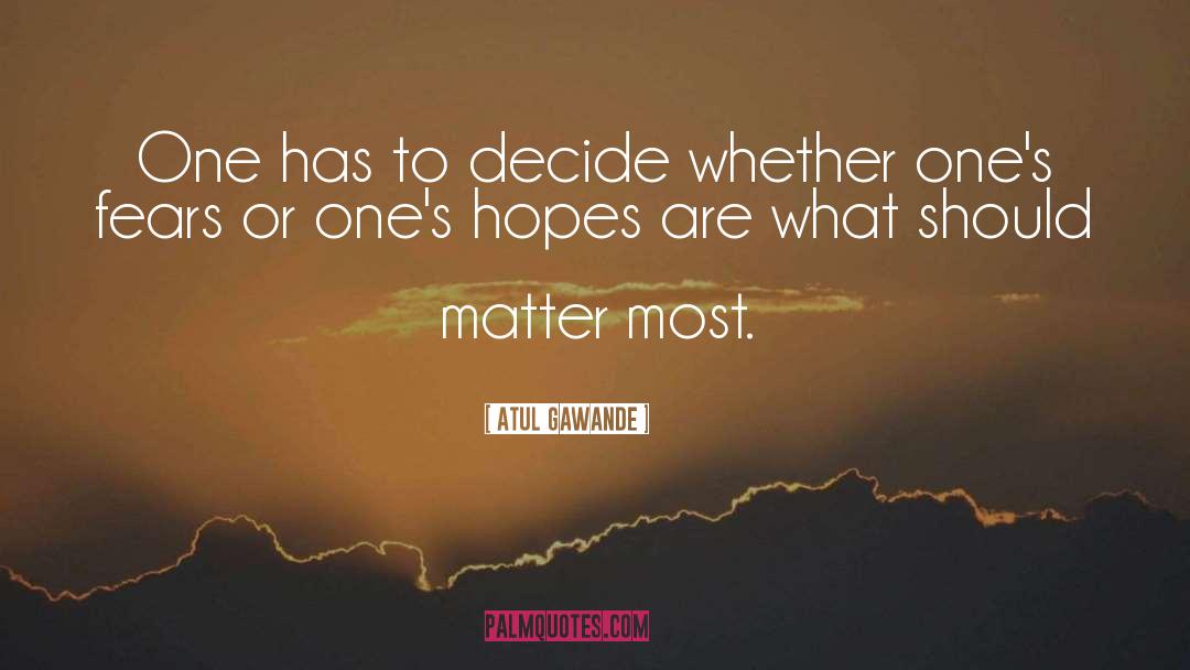 What Should quotes by Atul Gawande