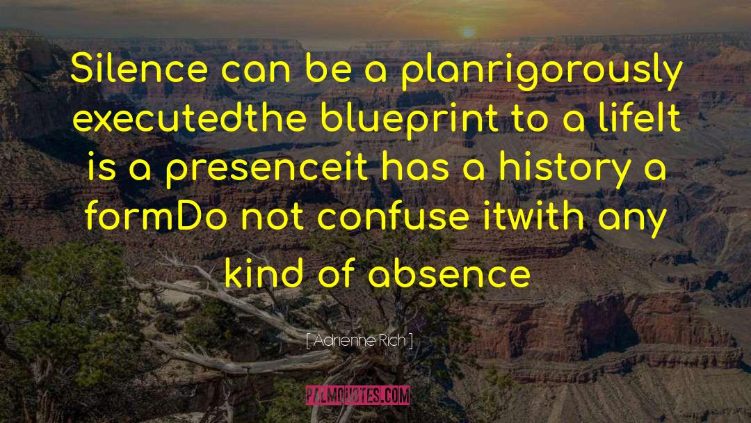 What Silence Can Do quotes by Adrienne Rich