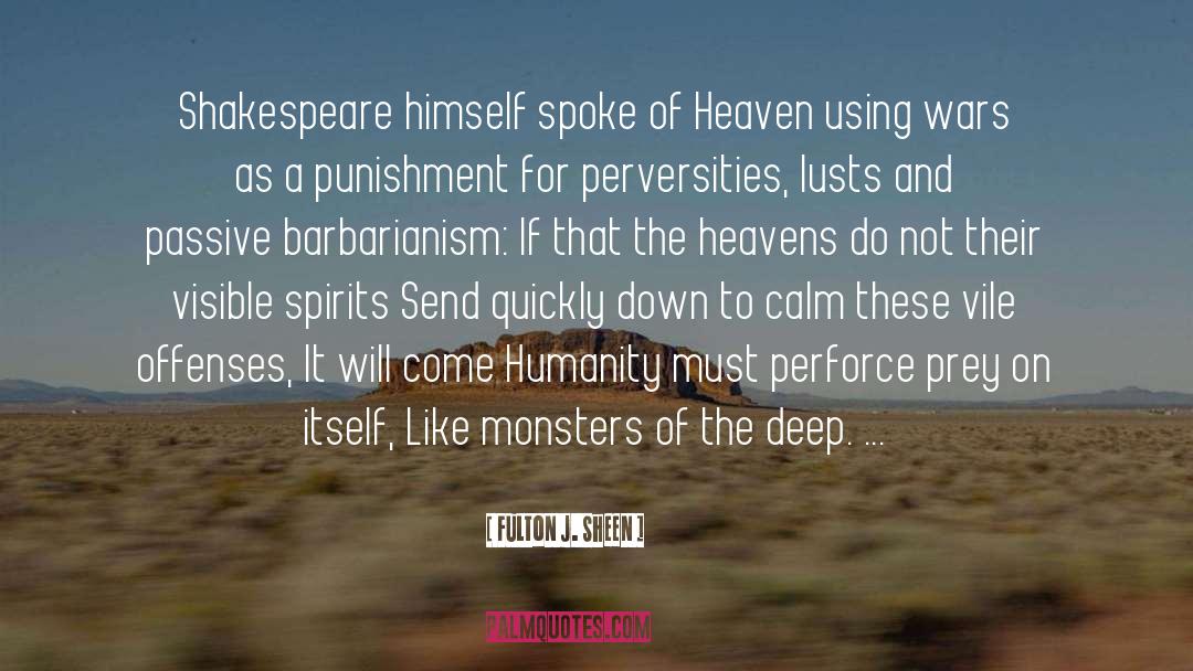 What Sock Monsters Do quotes by Fulton J. Sheen