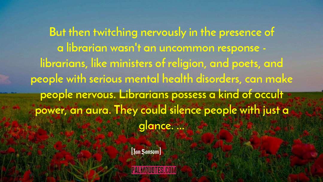 What The Librarian Did quotes by Ian Sansom