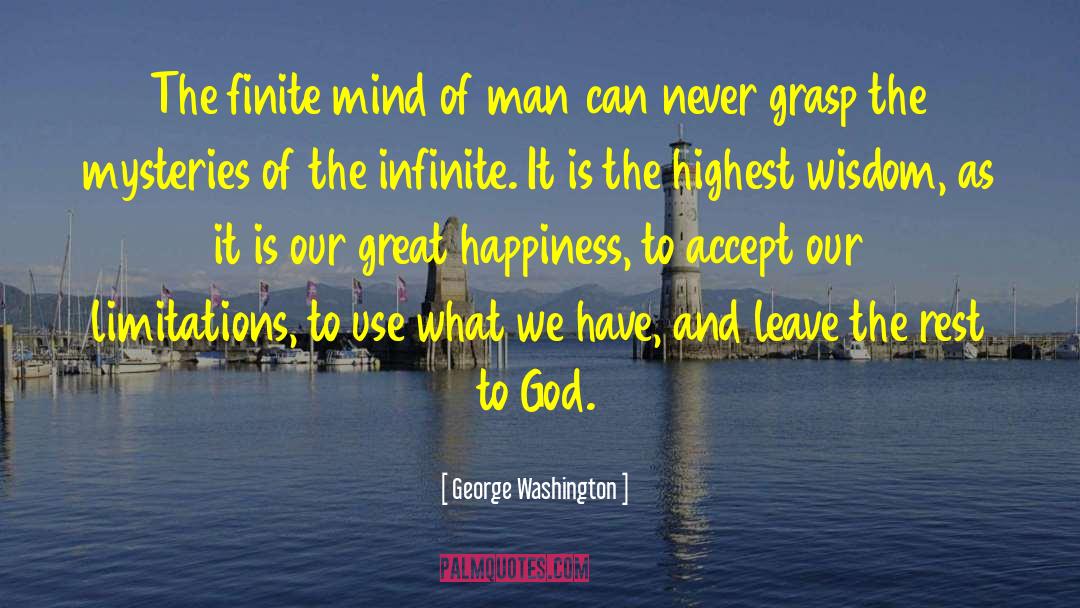 What The Mind Can See quotes by George Washington